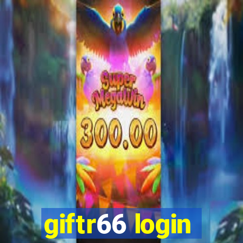 giftr66 login